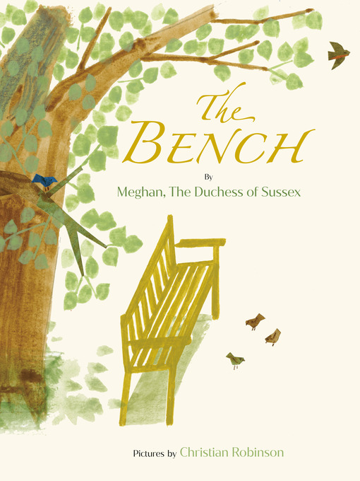 Title details for The Bench by Meghan, The Duchess of Sussex - Wait list